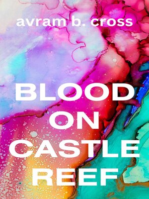 cover image of Blood On Castle Reef